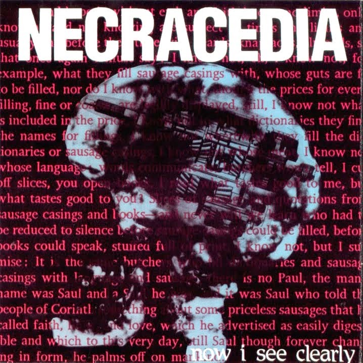 Necracedia ‎– Now I See Clearly