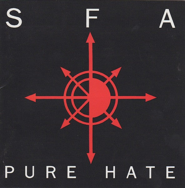 SFA  ‎– Pure Hate